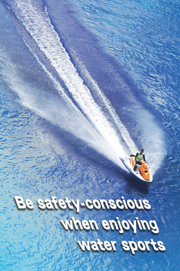 Be Safety-conscious when enjoying water sports