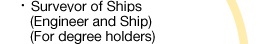Surveyor of Ships (Engineer and ship)